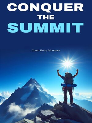 cover image of Conquer the summit